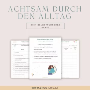 Titelbild „Achtsam durch den Alltag – dein Selbstfürsorge-Paket“